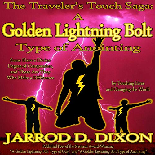 Traveler's Touch Saga: Golden Lightning Bolt Type of Anointing